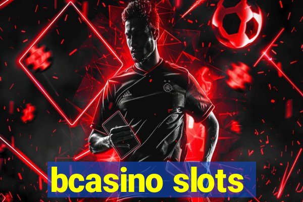 bcasino slots